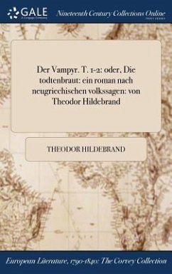 Der Vampyr. T. 1-2 - Hildebrand, Theodor