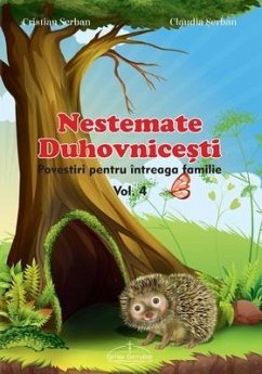 Nestemate duhovnicesti vol. 4: Romanian edition - Serban, Claudia; Serban, Cristian