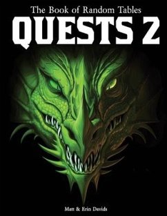 The Book of Random Tables: Quests 2: 1000 Adventure Ideas for Fantasy Tabletop Role-Playing Games - Davids, Matt