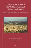 The Historical Chronicle of Abū ʿabdallāh Maḥammad Ibn Ibrāhīm Al-Dukkālī: Fes in the Mid-18th Century (1149