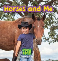 Horses and Me - Harvey, Sarah