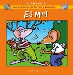 Las aventuras de Fermín y Valentina 3. ¡Es mío! Las aventuras de Fermín y Valentina 3. ¡Es mío!
