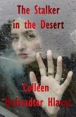 The Stalker in the Desert