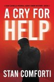 A Cry for Help: A Riveting, Page-turning Serial Killer Crime Thriller