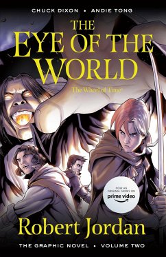 The Eye of the World: The Graphic Novel, Volume Two - Jordan, Robert; Dixon, Chuck