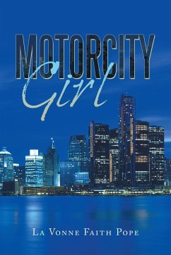 Motorcity Girl - Pope, La Vonne Faith