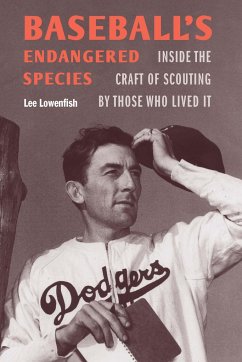 Baseball's Endangered Species - Lowenfish, Lee