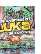 The Adventures of Luka the Taino Boy - Bild 1