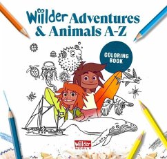 Wiilder Animal Adventures A-Z - Coloring Book - Christgau, Joachim; Whitman, Alexander