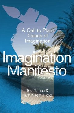 Imagination Manifesto - Turnau, Ted; Floyd, Ruth Naomi