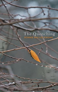 The Quenching - Kwong, Bonnie Wai-Lee