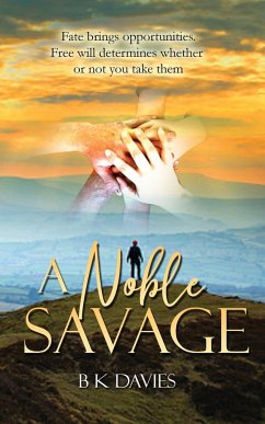 A Noble Savage - Davies, B K