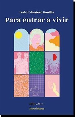 Para entrar a vivir - Montero Bonilla, Isabel