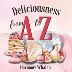 Deliciousness from A to Z - Whalan, Harmony