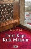 Dört Kapi Kirk Makam