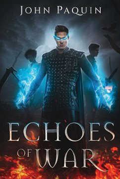 Echoes of War - Paquin, John