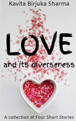 LOVE and its diverseness - Birjuka, Kavita