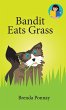 Bandit Eats Grass - Bild 1