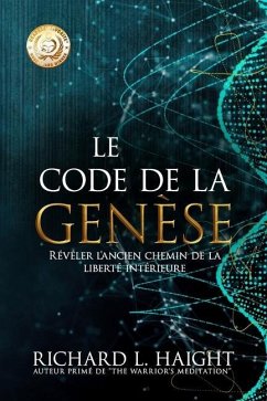 Le Code de la Genèse - Buades, Sylvana; Haight, Richard L