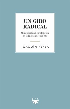 Un giro radical - Perea, Joaquín