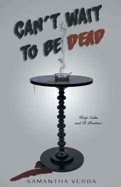 Can't Wait To Be Dead - Verba, Samantha