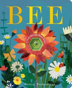 Bee: A Peek-Through Board Book - Teckentrup, Britta