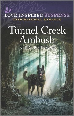 Tunnel Creek Ambush - Johnson, Kerry