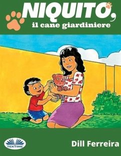 Niquito, il cane giardiniere - Dill Ferreira