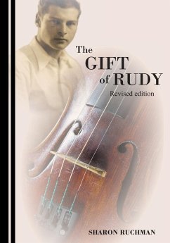 The Gift of Rudy - Ruchman, Sharon The Gift of Rudy - Ruchman, Sharon