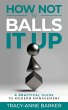 How not to Balls it up - Bild 1