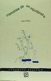 Memorias de un equilibrista - Gaitán Cabrera, Juan