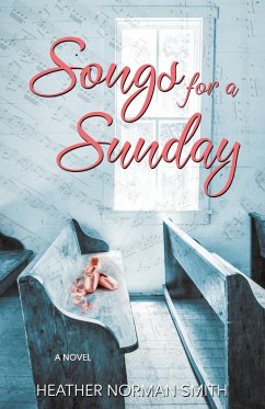 Songs for a Sunday - Smith, Heather Norman