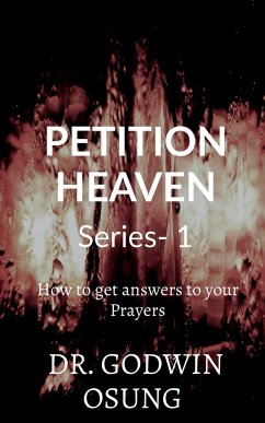 PETITION HEAVEN - Godwin