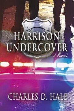 Harrison Undercover - Hale, Charles D.