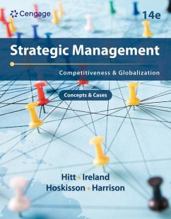 Strategic Management: Concepts and Cases - Hitt, Michael (Texas A&M University); Ireland, R. Duane (Texas A&M University); Hoskisson, Robert (Rice University)