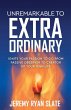 Unremarkable to Extraordinary - Bild 1