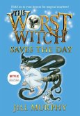 The Worst Witch Saves the Day: #5