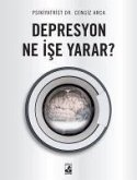 Depresyon Ne Ise Yarar