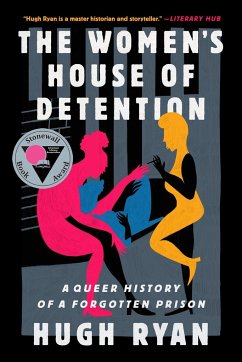 The Women's House of Detention - Ryan, Hugh