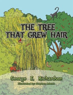 The Tree That Grew Hair - Richardson, George E.