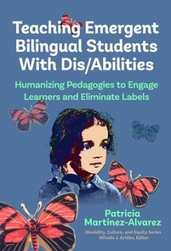 Teaching Emergent Bilingual Students with Dis/Abilities - Martínez-Álvarez, Patricia