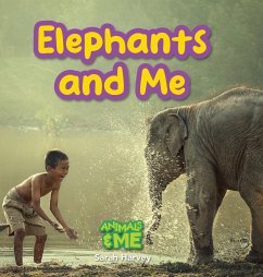 Elephants and Me - Harvey, Sarah