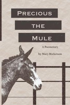 Precious the Mule - Ricketson, Mary