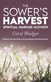 The Sower's Harvest: Spiritual Warfare 4Covid19: