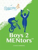 Boys 2 Mentors Student Workbook