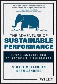 The Adventure of Sustainable Performance - McLachlan, Stuart; Sanders, Dean