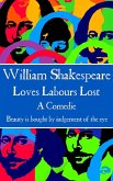 William Shakespeare - Loves Labours Lost