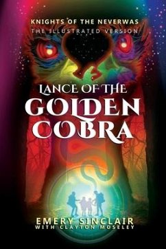 Illustrated Version Lance Of The Golden Cobra - Sinclair, Emery