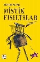 Mistik Fisiltilar - Altan, Mehtap
