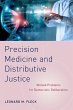Precision Medicine and Distributive... - Bild 1